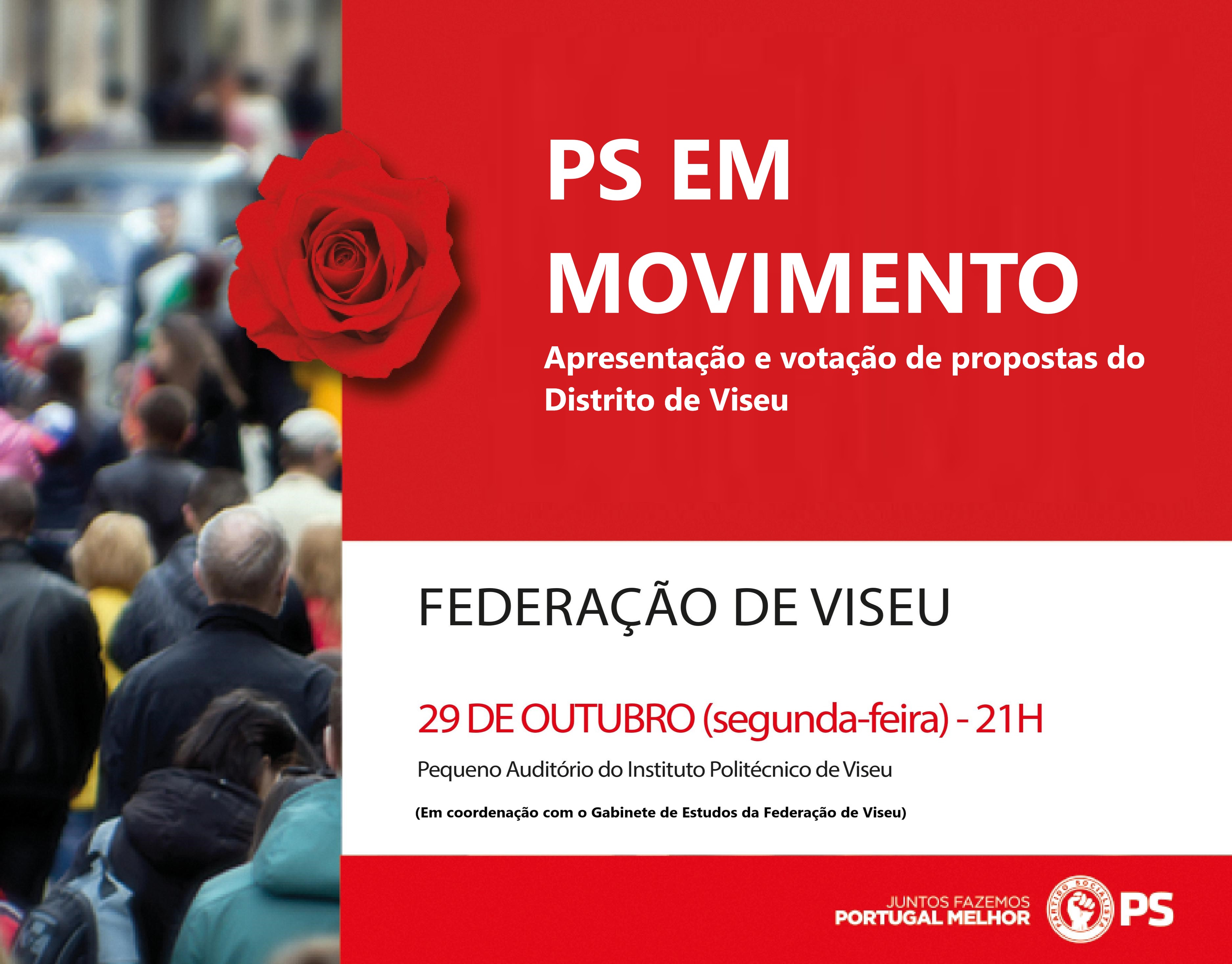 PS em Movimento - Apresentação e votação das propostas do Distrito de Viseu